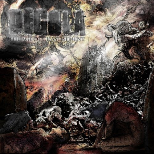 Degola - The Age Of Chastisement (2018)