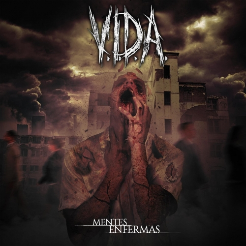 V.I.D.A. - Mentes Enfermas (2018)