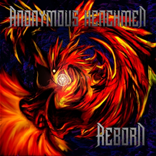 Anonymous Henchmen - Reborn (2018)
