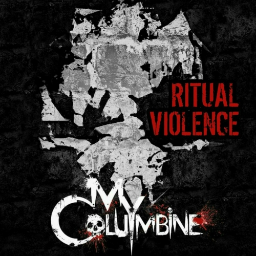 My Columbine - Ritual Violence (2018)