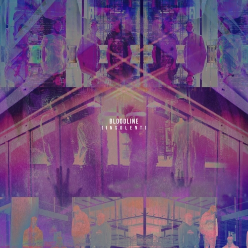 Bloodline - Insolent (2018)