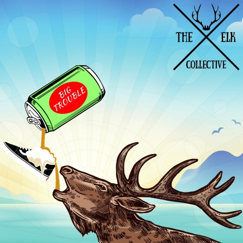 The Elk Collective - Big Trouble (EP) (2018)