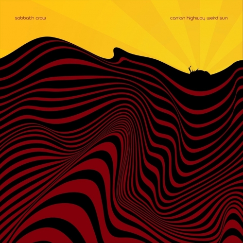 Sabbath Crow - Carrion Highway Weird Sun (EP) (2018)