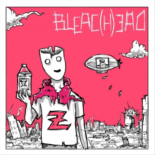 Bleachead - Z (2018)
