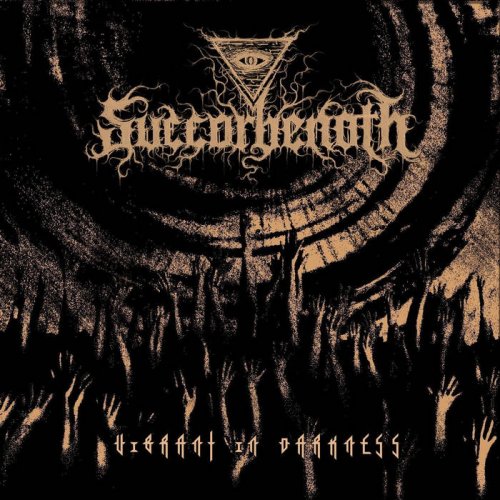 Succorbenoth - Vibrant In Darkness (2018)