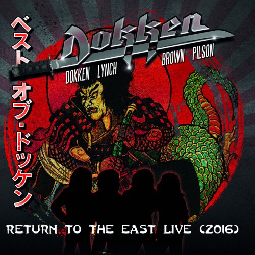 Dokken - Return to the East Live (2016) (2018) (DVDRip/BDRip 1080p)