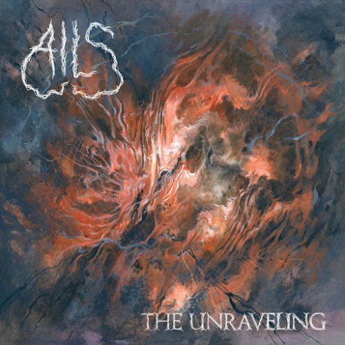 Ails - The Unraveling (2018)