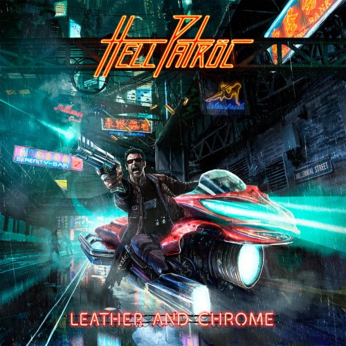 Hell Patröl - Leather and Chrome (2018)
