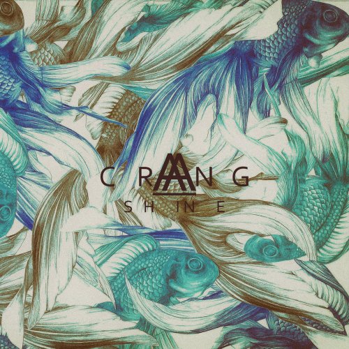 Craang - S h in e (2018)