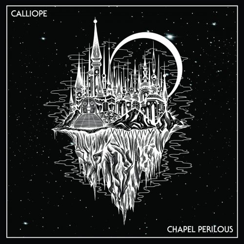 Calliope - Chapel Perilous (2018)