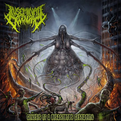 Inseminate Degeneracy - Genesis of a Disastrous Gestation [EP] (2018)