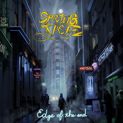 Spring Taste - Edge Of The End  (2018)