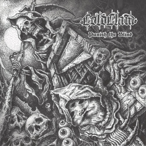 ColdClaw - Punish the Blind (2018)