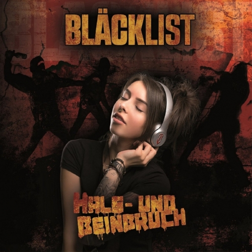 Bläcklist - Hals - und Beinbruch (2018)