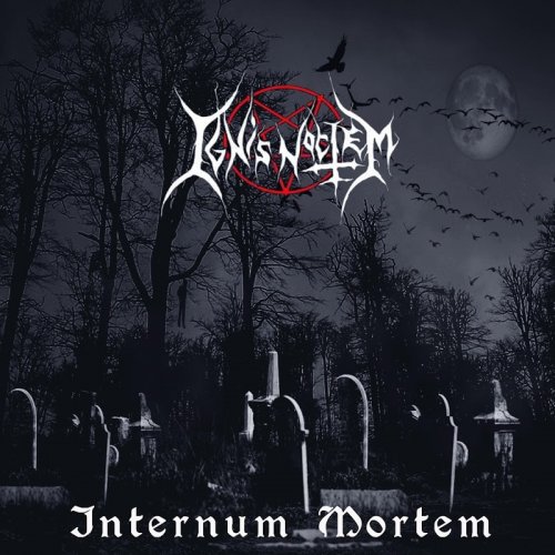 Ignis Noctem - Internum Mortem (2018)