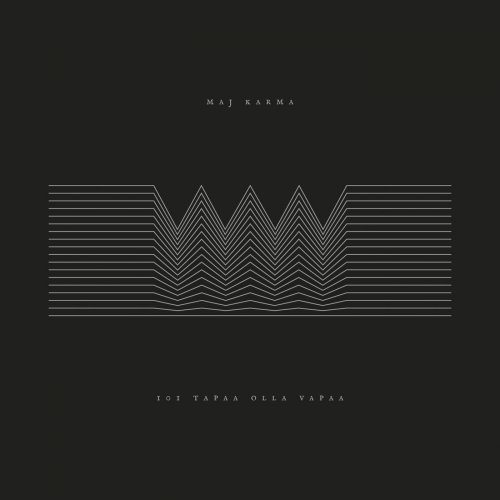 Maj Karma - 101 Tapaa Olla Vapaa (2018)