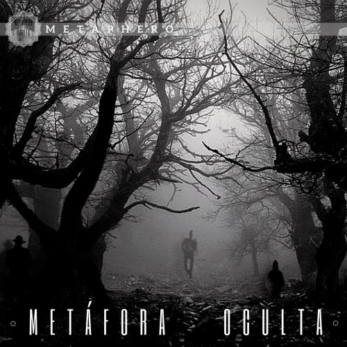 Metáfora Oculta - Metaphero (2018)