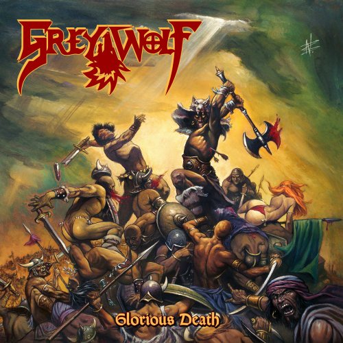 Grey Wolf - Glorious Death (2016)