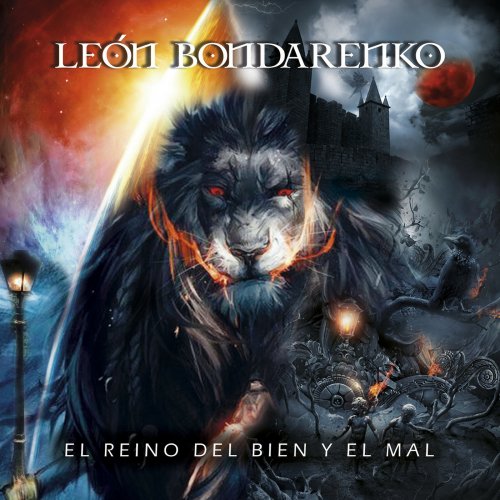 León Bondarenko - El Reino Del Bien Y El Mal (2018)