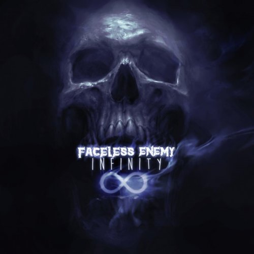 Faceless Enemy - Infinity (2018)