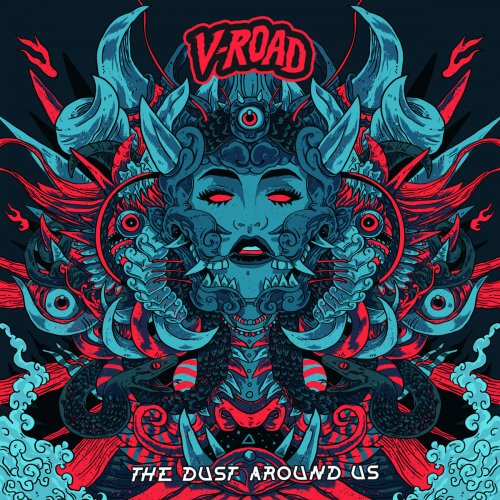 V-Road - The Dust Around Us (2018)