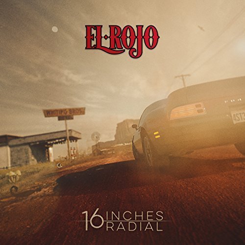 El Rojo - 16 Inches Radial (2018)