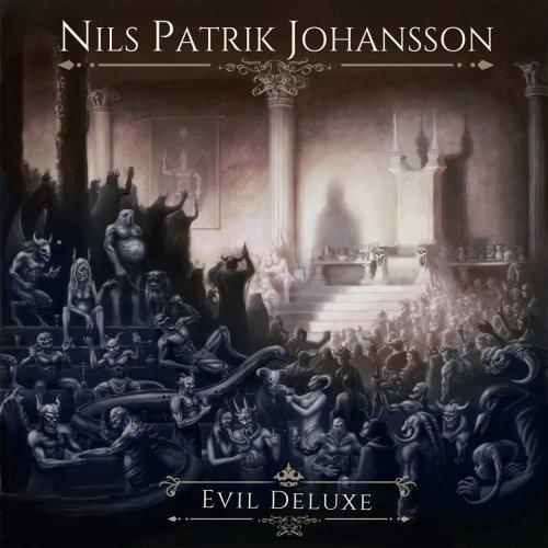 Nils Patrik Johansson - Evil De-Luxe (2018)