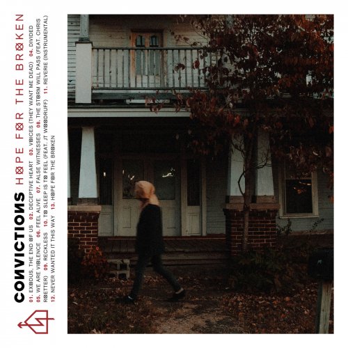Convictions - Hope For The Broken (2018)