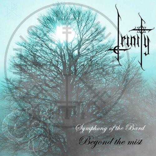 Trinity - Symphony Of The Bard - Beyond The Mist (2018)