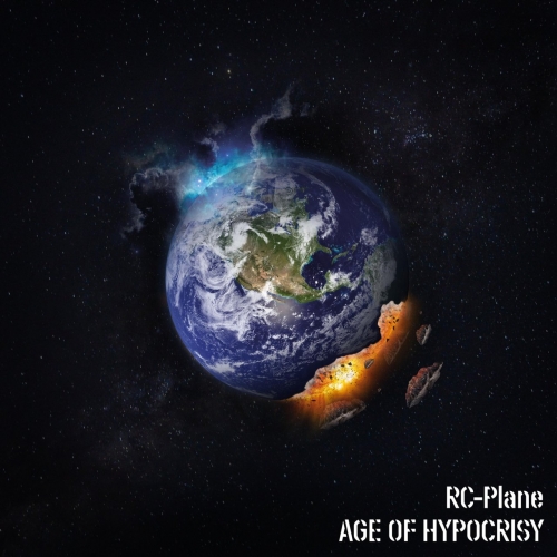 RC-Plane - Age of Hypocrisy (2018)