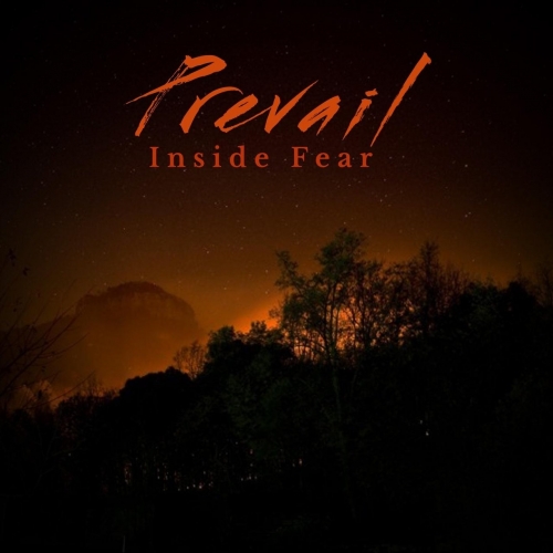 Inside Fear - Prevail (2018)