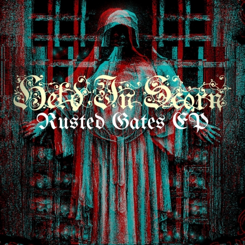 Held in Scorn - Rusted Gates (EP) (2018)