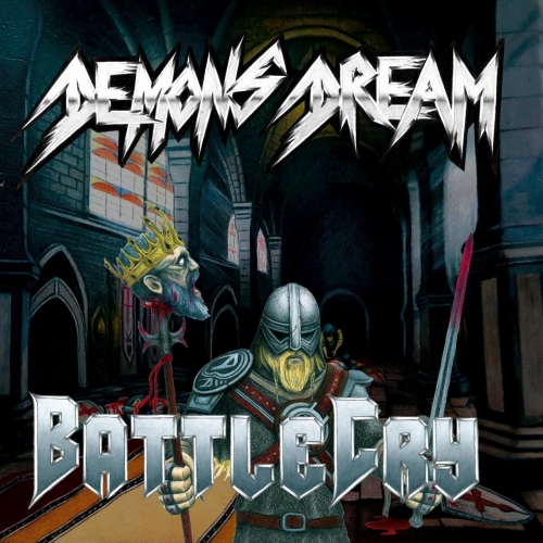Demons Dream - Battle Cry (2018)
