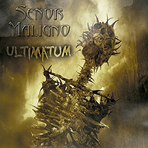 Señor Maligno - Ultimátum (2018)