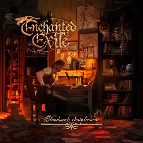 Enchanted Exile - Bloodwork Scriptorium (2018)