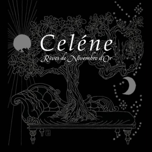 Celéne - Rêves De Novembre D'or (2018)