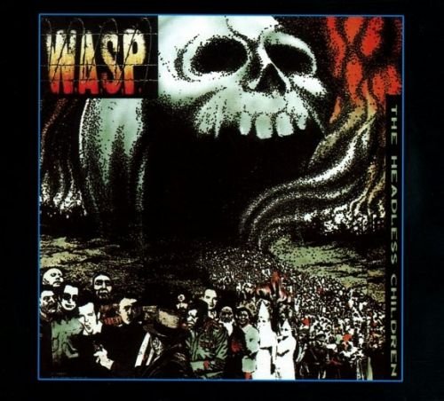 W.A.S.P. – The Headless Children (Digipack Edition Remastered +6 bonus (2018)