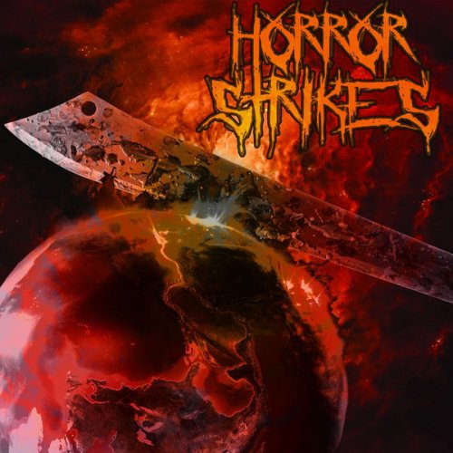 Horror Strikes - Horror Strikes (2018)