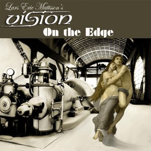 Lars Eric Mattsson’s Vision – On the Edge (2018)