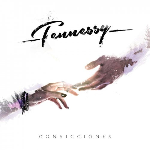 Tennessy - Convicciones (2018)