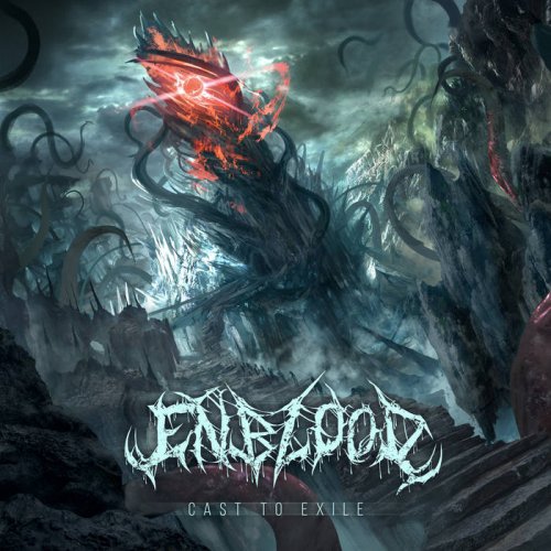Enblood - Cast to Exile (2018)