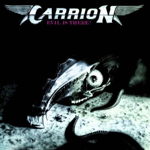 Carrion - Evil Is There! (1986)