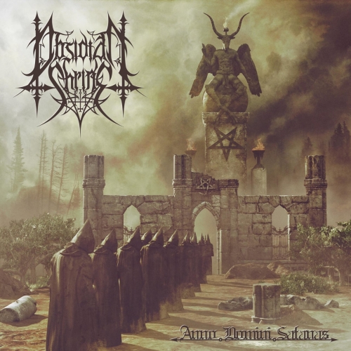 Obsidian Shrine - Anno Domini Satanas (2018)