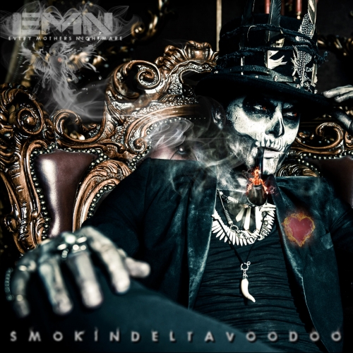 Every Mother's Nightmare - Smokin' Delta Voodoo (2018)