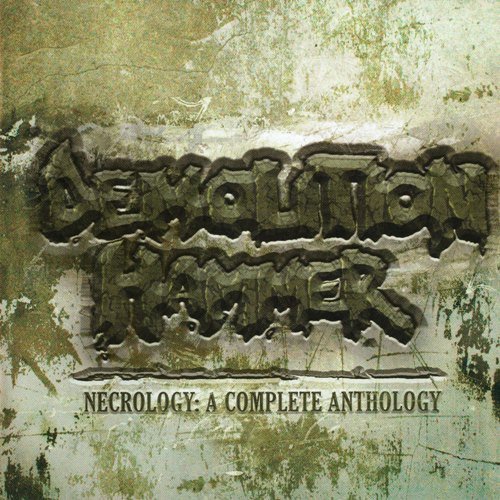 Demolition Hammer - Necrology: A Complete Anthology (2CD) (2008)