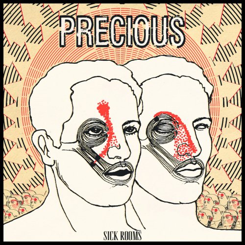 Precious - Sick Rooms (2018)