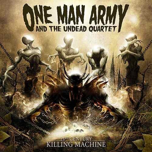 One Man Army and the Undead Quartet - Discography (2006-2011)