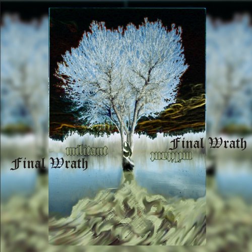 Militant - Final Wrath (2018)