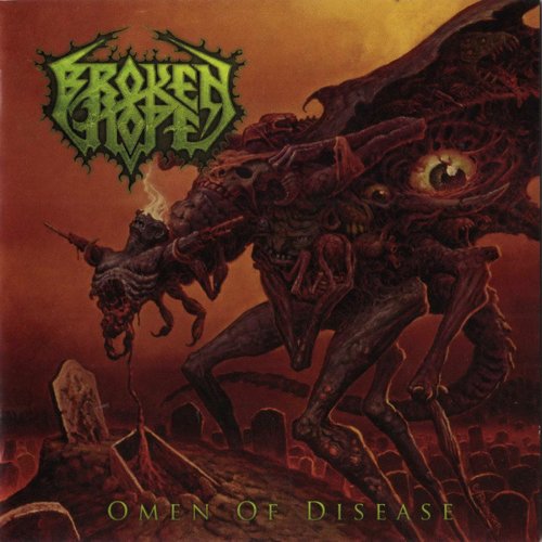 Broken Hope - Discography (1991-2013)