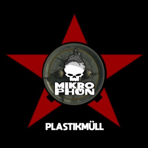 Mikrophön - Plastikmüll (2018)